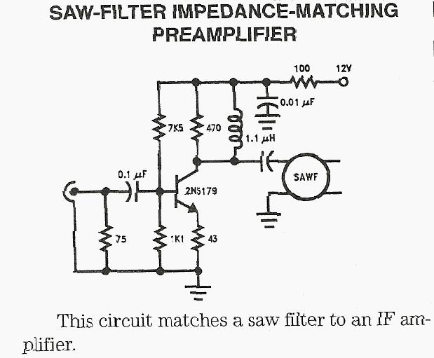 Figure 1055 : SAW Filter Impedance Matching Preamplifier SAW Filter Impedance Matching Preamplifier